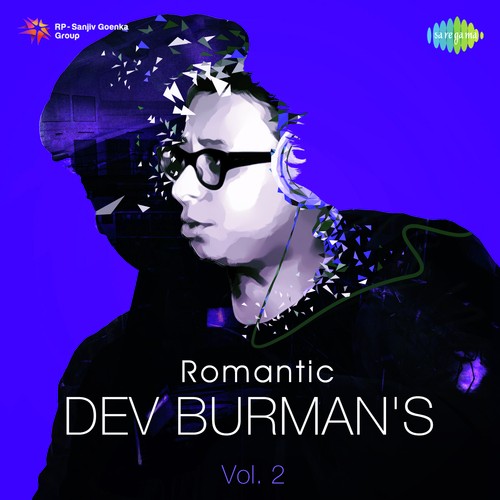 Romantic Dev Burman - Vol. 2 Asha Bhosle MP3 Download